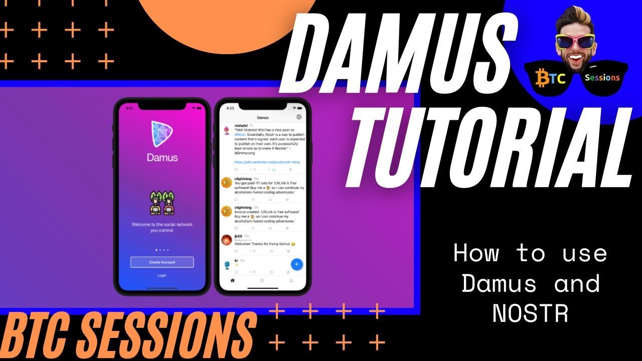 Damus Social Client - By BTC Sessions